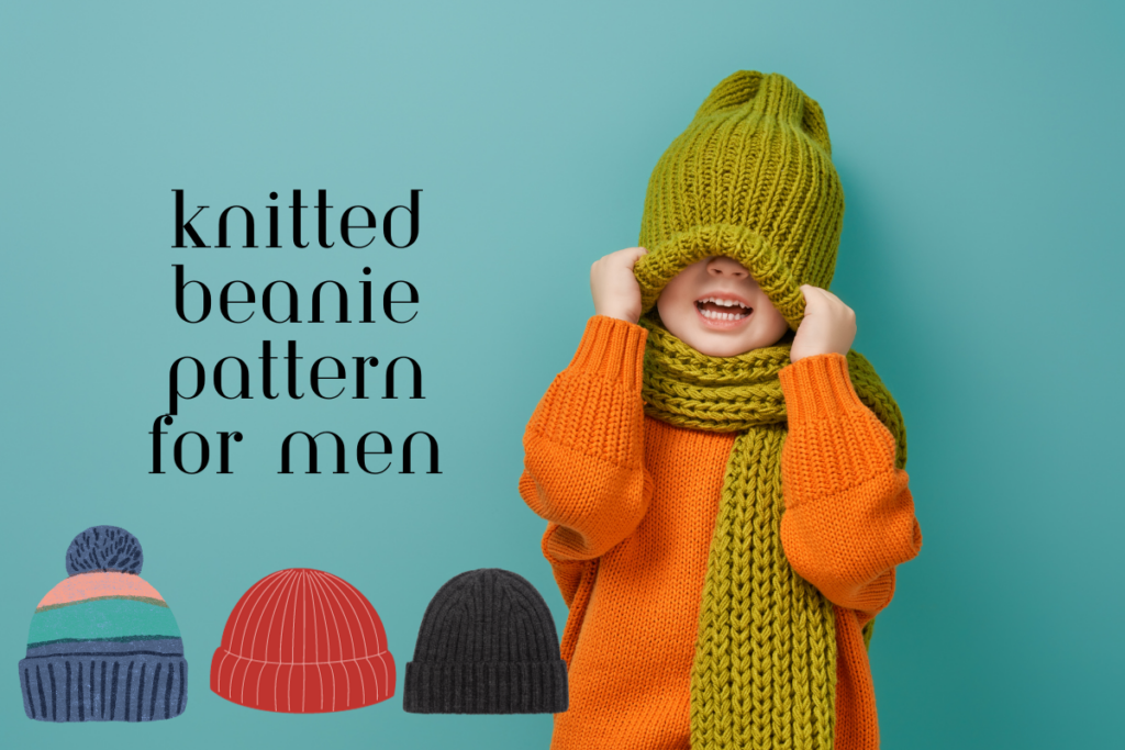 Knitted Beanie Pattern For Men