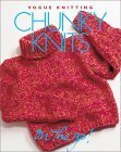 Vogue Knitting on the Go: Chunky Knits by Trisha Malcolm