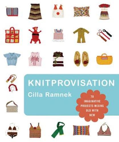 Knitprovisation by Cilla Ramnek