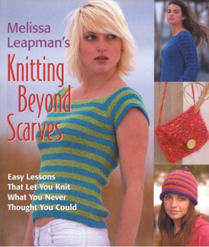 Knitting Beyond Scarves