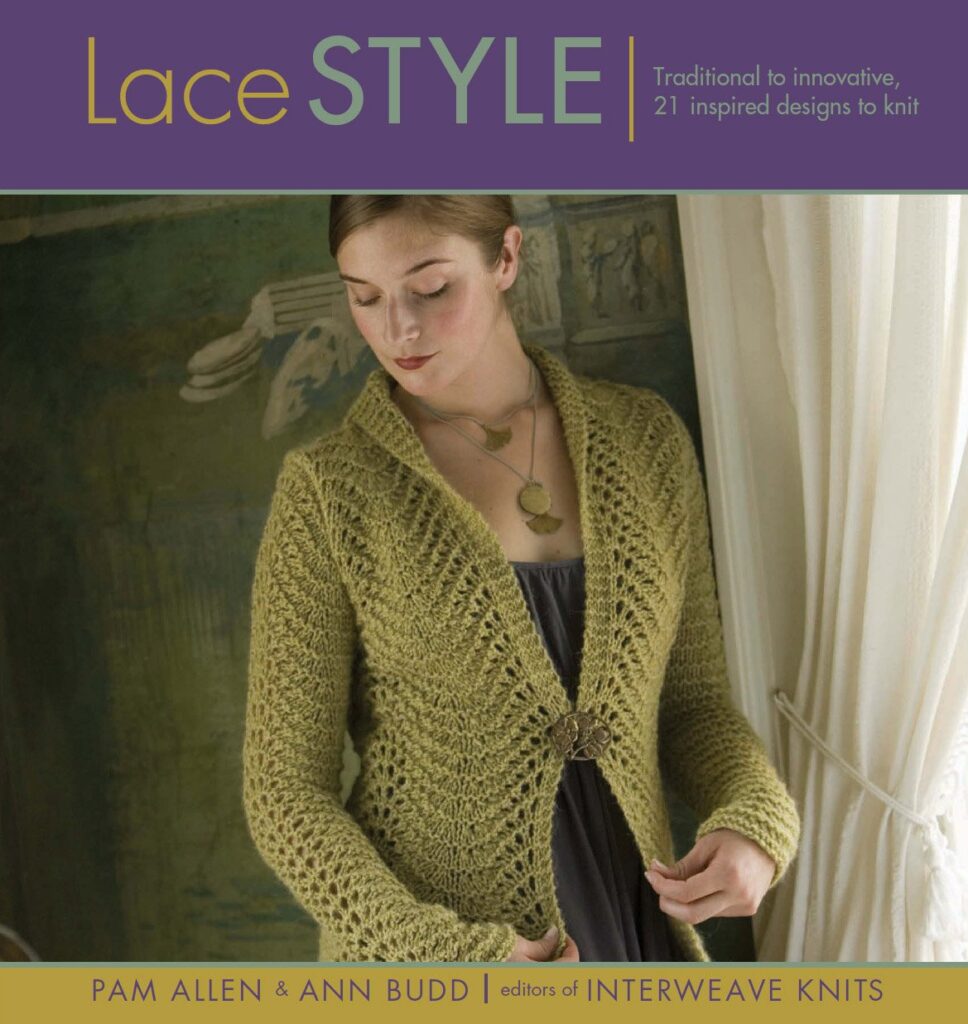 Lace Style by Pam Allen and Ann Budd