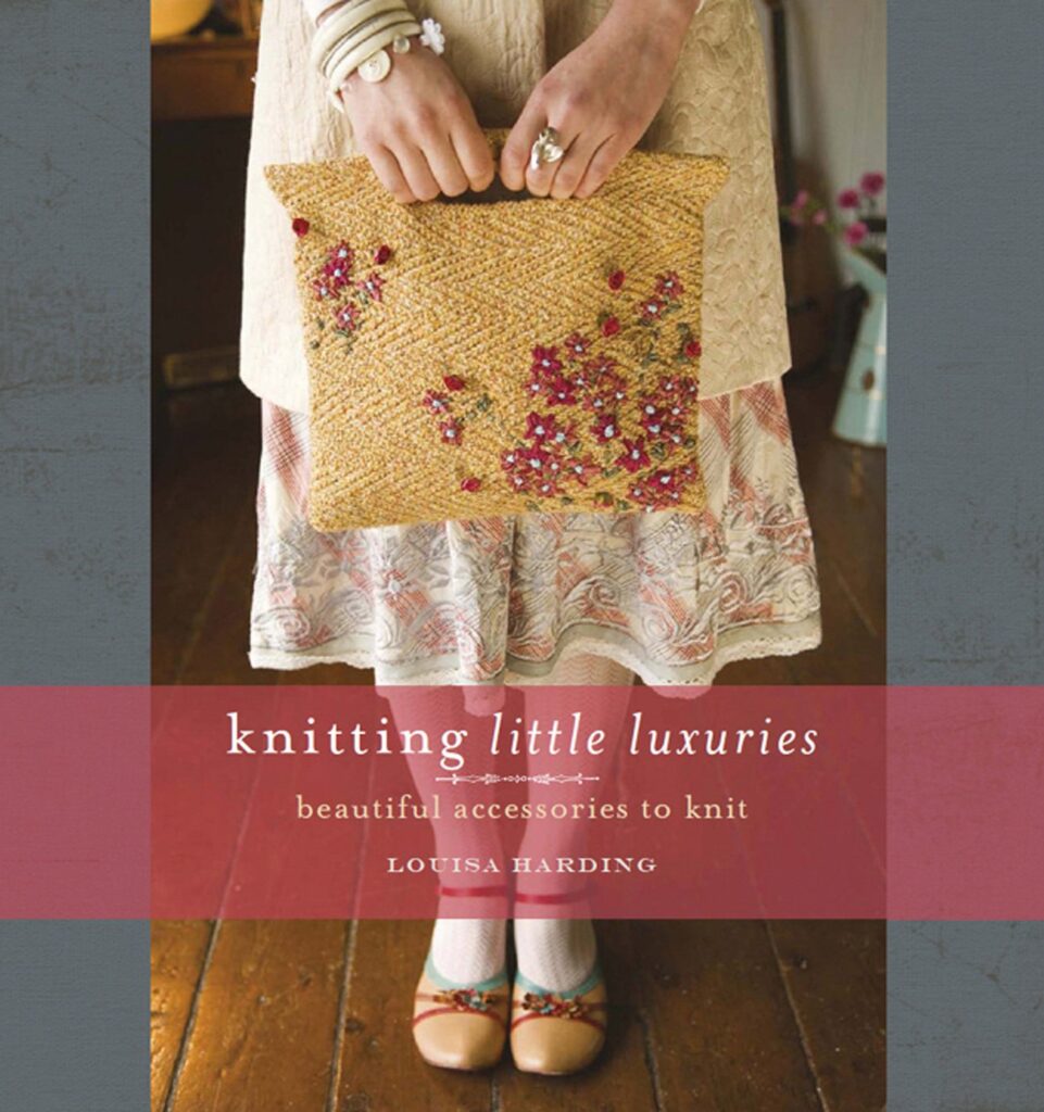 Knitting Little Luxuries by Louisa Harding